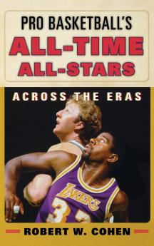 Pro Basketball's All-Time All-Stars