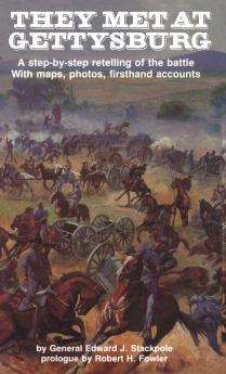 They Met at Gettysburg