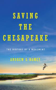 Saving the Chesapeake