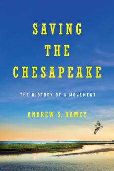 Saving the Chesapeake