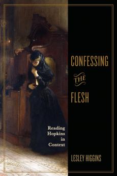 Confessing the Flesh
