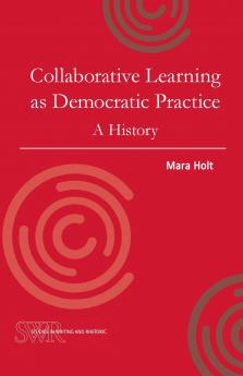 Collaborative Learning as Democratic Practice