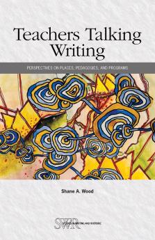 Teachers Talking Writing