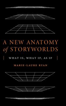 A New Anatomy of Storyworlds