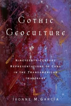 Gothic Geoculture