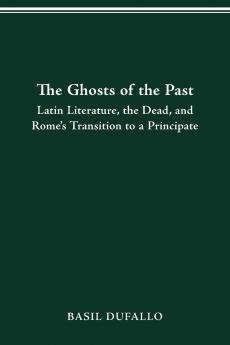 THE GHOSTS OF THE PAST