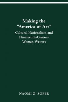 MAKING THE AMERICA OF ART