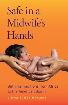 Safe in a Midwife's Hands