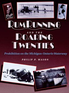 Rum Running and the Roaring Twenties