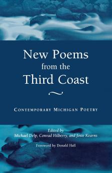 New Poems from the Third Coast
