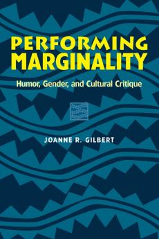 Performing Marginality