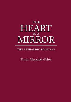 The Heart Is a Mirror