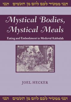 Mystical Bodies Mystical Meals