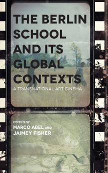 Berlin School and Its Global Contexts