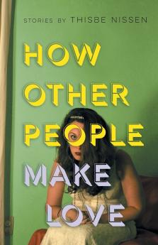 How Other People Make Love