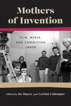 Mothers of Invention