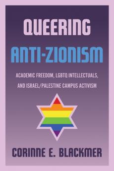 Queering Anti-Zionism