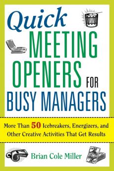 The Quick Meeting Openers for Busy Managers