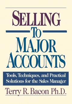 The Selling to Major Accounts