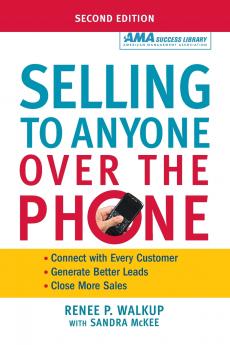The Selling to Anyone Over the Phone