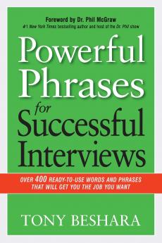 The Powerful Phrases for Successful Interviews