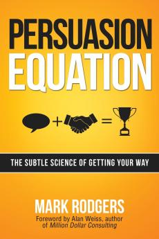 The Persuasion Equation