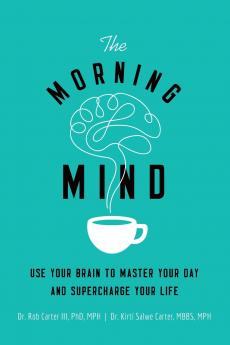 The Morning Mind