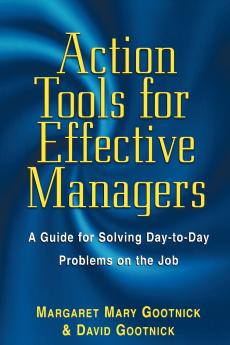 The Action Tools for Effective Managers