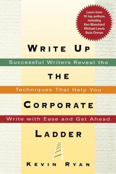 The Write Up the Corporate Ladder