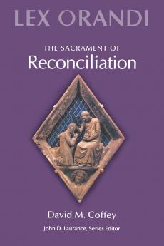 The Sacrament of Reconciliation