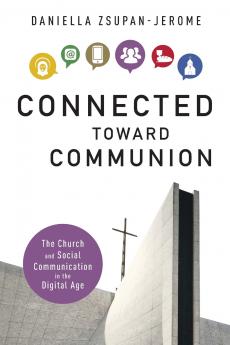 Connected Toward Communion