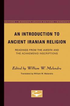 An Introduction to Ancient Iranian Religion