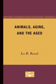 Animals Aging and the Aged