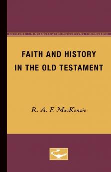 Faith and History in the Old Testament