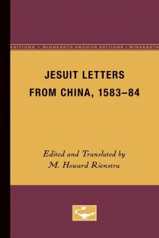Jesuit Letters From China 1583-84