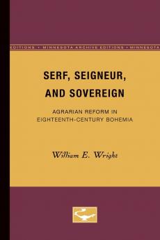 Serf Seigneur and Sovereign