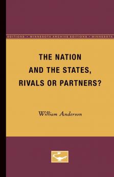 The Nation and the States Rivals or Partners
