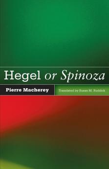 Hegel or Spinoza