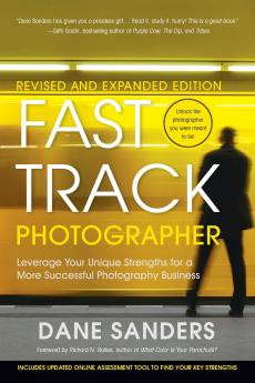 Fast Track Photographer Revised and Expanded Edition