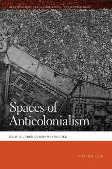 Spaces of Anticolonialism
