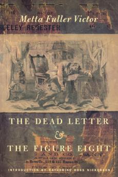 The Dead Letter and The Figure Eight