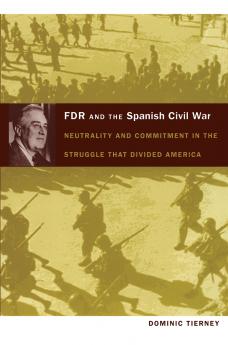FDR and the Spanish Civil War