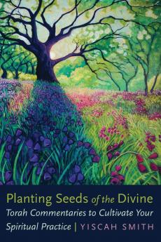 Planting Seeds of the Divine