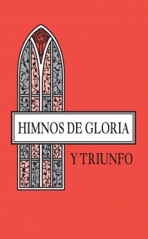 El Himnos de Gloria Y Triunfo Tapa R��stica Anaranjado