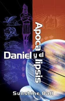 El Daniel Y El Apocalipsis