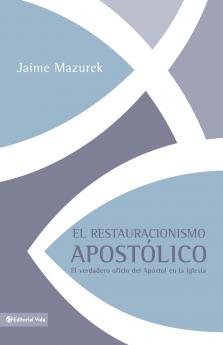 El restauracionismo apost��lico