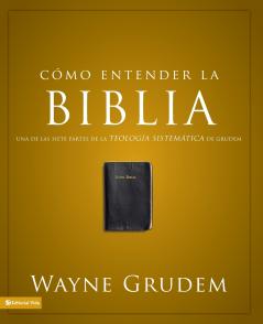 La C��mo Entender La Biblia