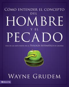 Cómo entender el concepto del hombre y el pecado | Softcover  | Making Sense of Man and Sin