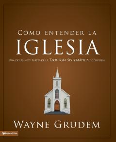 El C��mo entender la iglesia