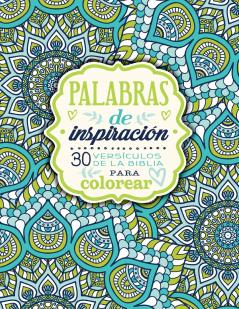 El Palabras de Inspiraci��n (Libro Para Colorear)